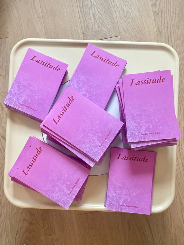 Lassitude Issue 02: Bodily Rebellions PDF